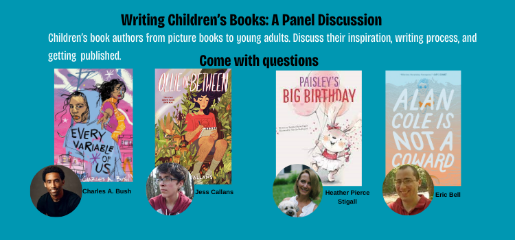 Writing Children's Books : A Panel Discussion