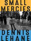 small mercies by dennis lehane